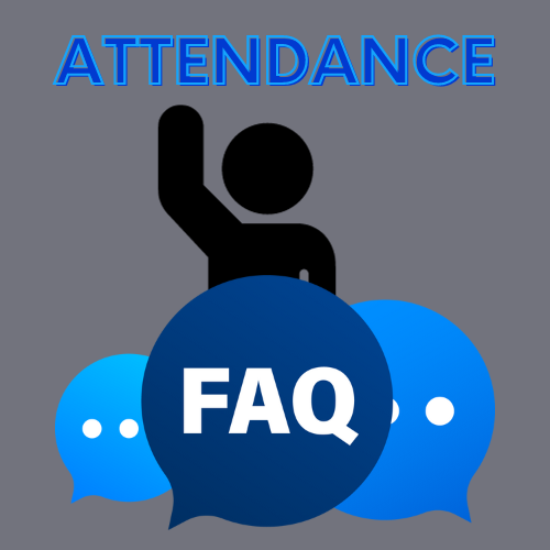  Attendance FAQ